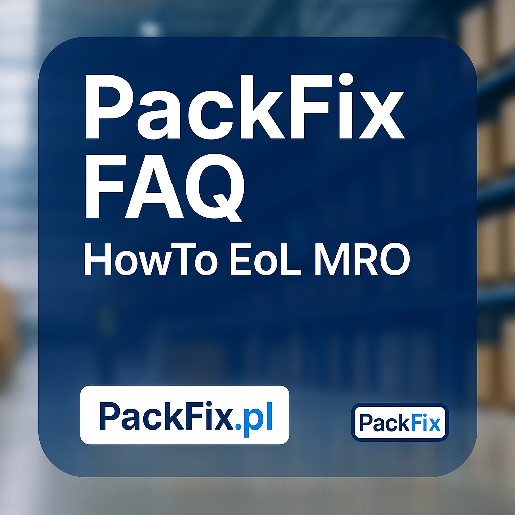 PackFix FAQ EoL MRO